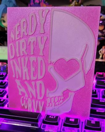 Nerdy, Dirty, Inked & Curvy Bookshelf Sign