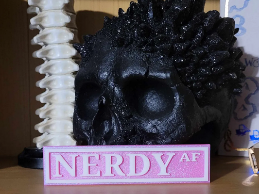 Nerdy AF Bookshelf Sign